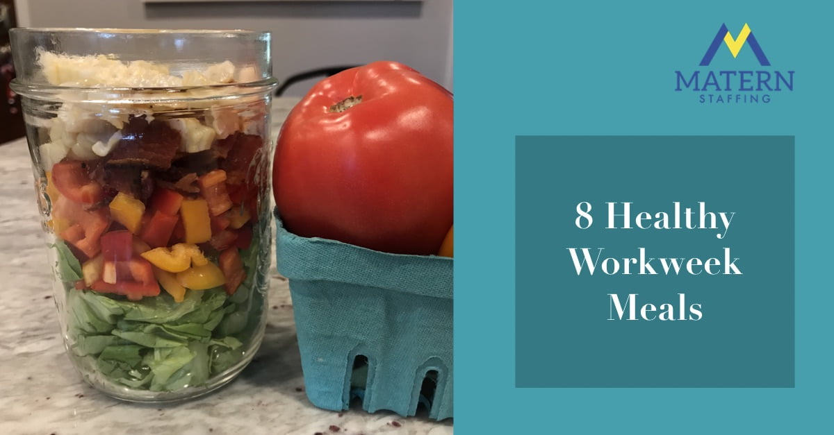8 Healthy Workweek Meals
