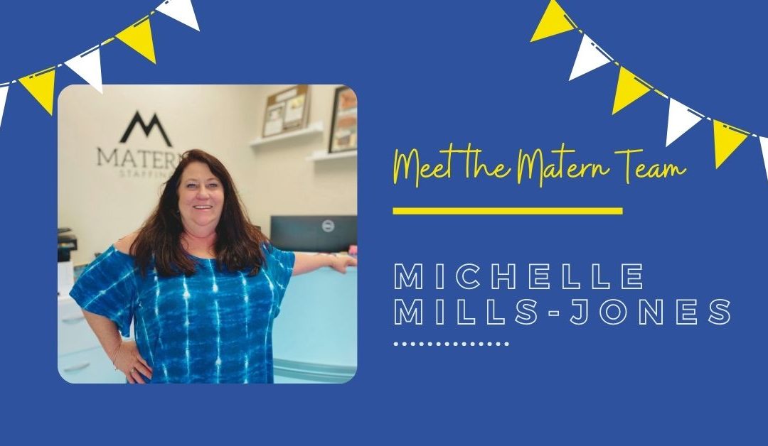 Meet the Matern Team: Michelle Mills-Jones