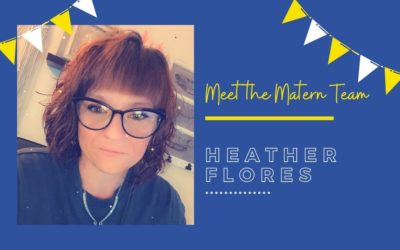 Meet the Matern Team: Heather Flores