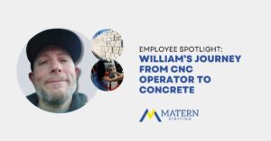 William's journey from CNC operator to concrete associate